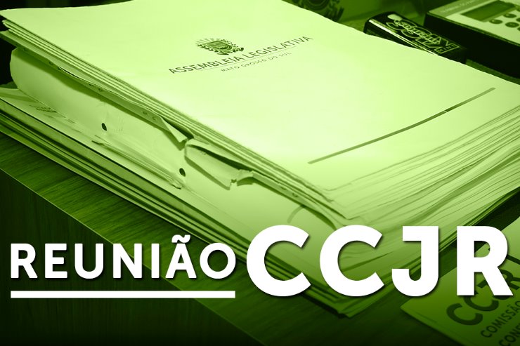 Imagem: As reuniões ordinárias da CCJR acontecem nas quartas-feiras, a partir das 8h