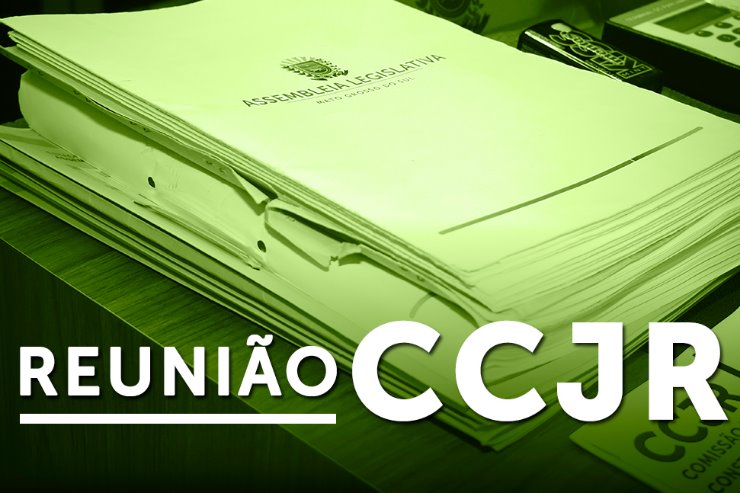 Imagem: As reuniões ordinárias da CCJR acontecem nas quartas-feiras, a partir das 8h